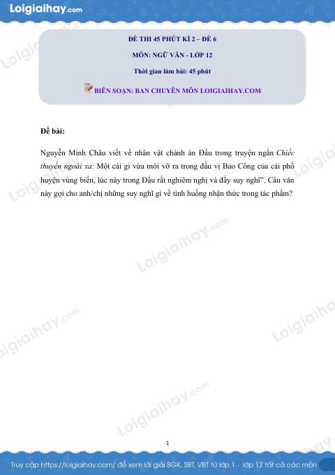 Đề kiểm tra 45 phút kì II Ngữ văn 12 - Đề số 6 có lời giải chi tiết